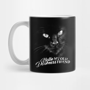 Hello Darkness My Old Friend Cat - V1 Mug